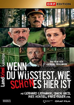 Wenn du wüsstest, wie schön es hier ist - Landkrimi Kärnten (DVD)